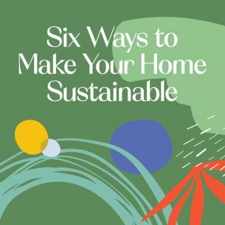 grafiku, ako urobiť váš domov udržateľným